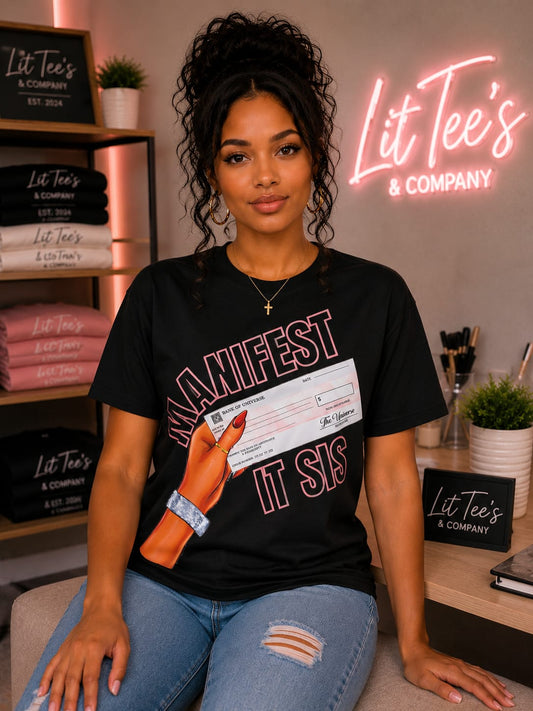 Manifest Is Sis Women T-Shirt