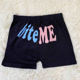 Bite Me Shorts