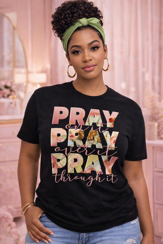 Pray on it Women T-Shirt
