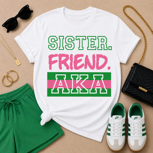 Sister Friend AKA Women T-Shirt