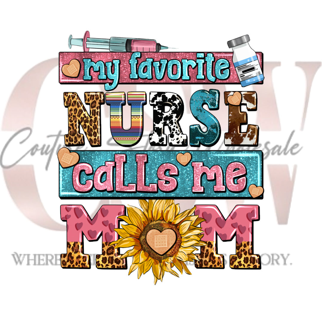 My Favorite Nurse Calls Me Mom, Heat Transfers