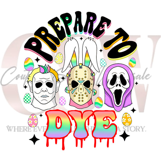 Prepare to DYE, Heat Transfers
