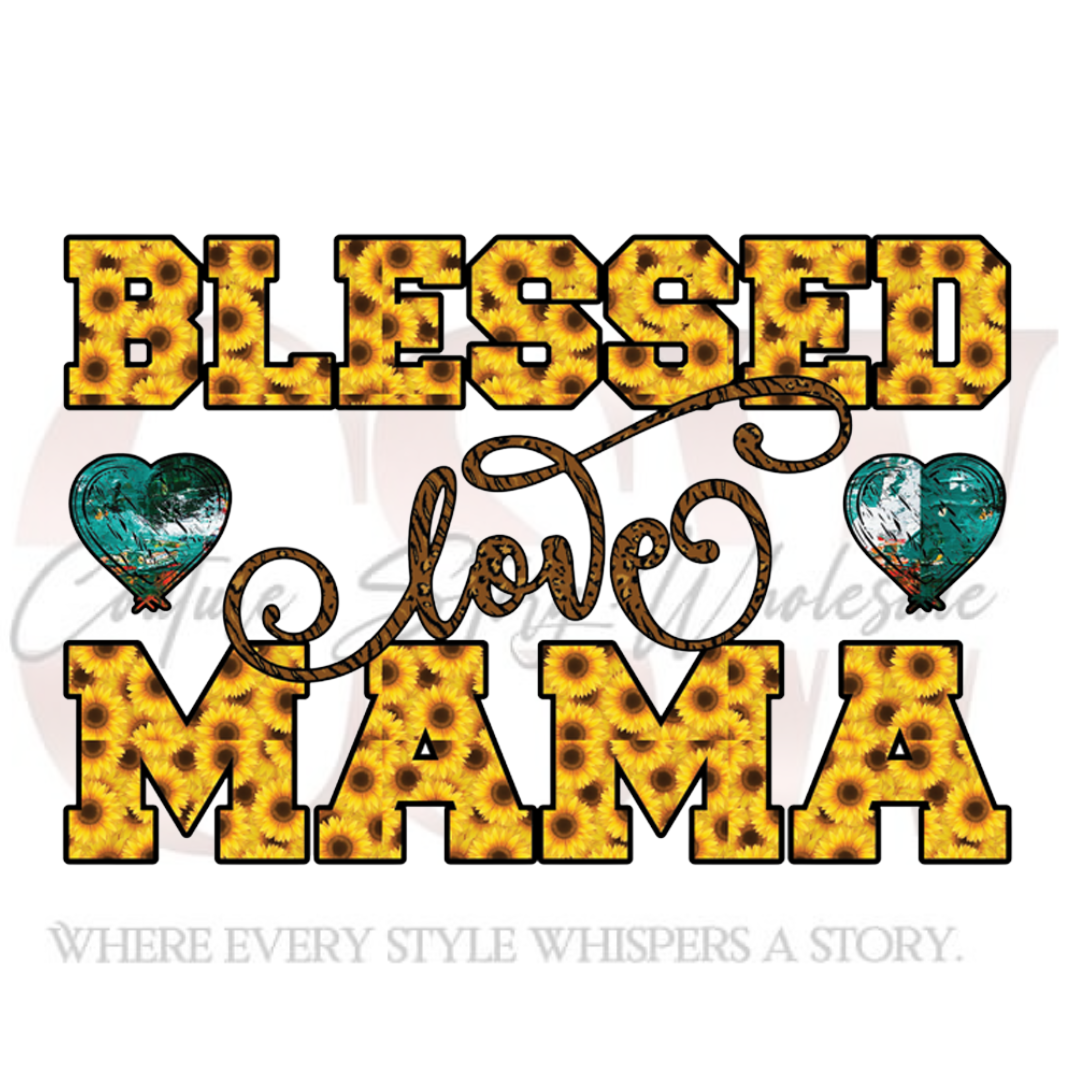 Blessed Love, Mama, Heat Transfers
