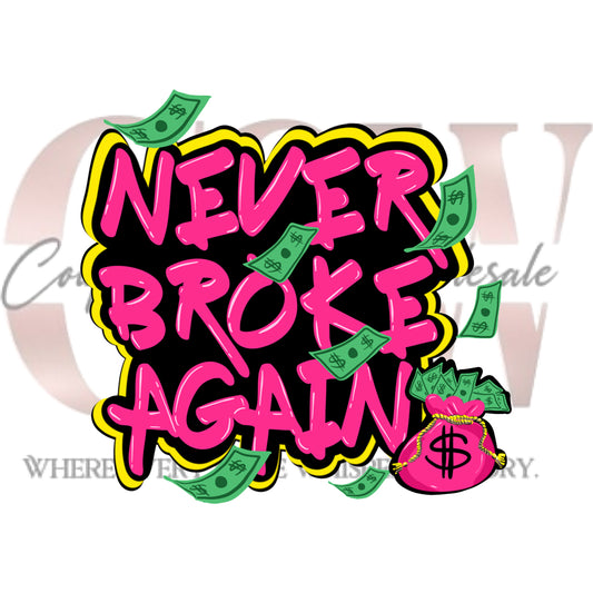 Never Broke Again Graffiti, Heat Transfers