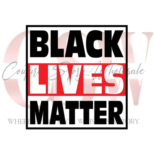 Black Lives Matter , Heat Transfers