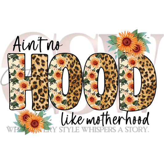 Ain't No Hood Like Motherhood, Heat Transfers