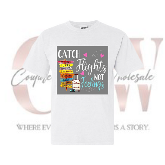 Catch Flights, Tee