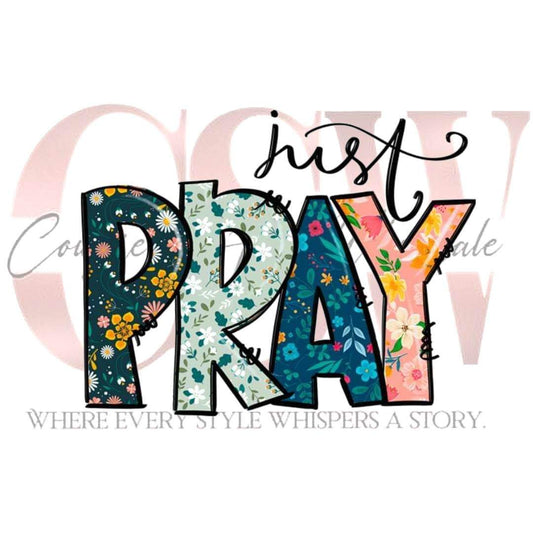 Just Pray, Heat Transfers