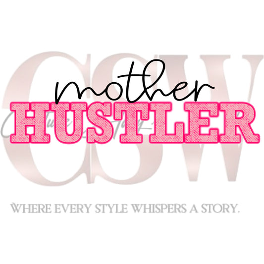 Mother Hustler, Heat Transfers