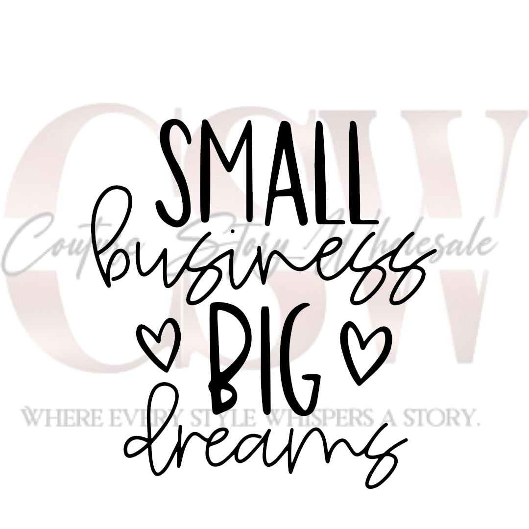 Small Business, Big Dreams, Heat Transfers