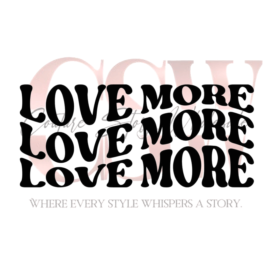 Love More, Heat Transfers