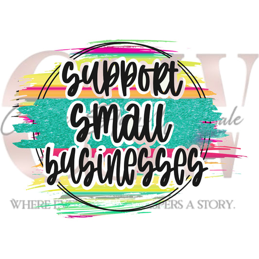Support Small Businesses, Heat Transfers