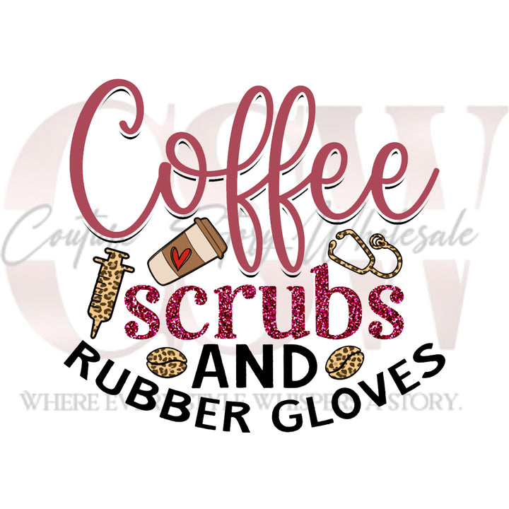 Coffee Scrubs And Rubber Gloves, Heat Transfers