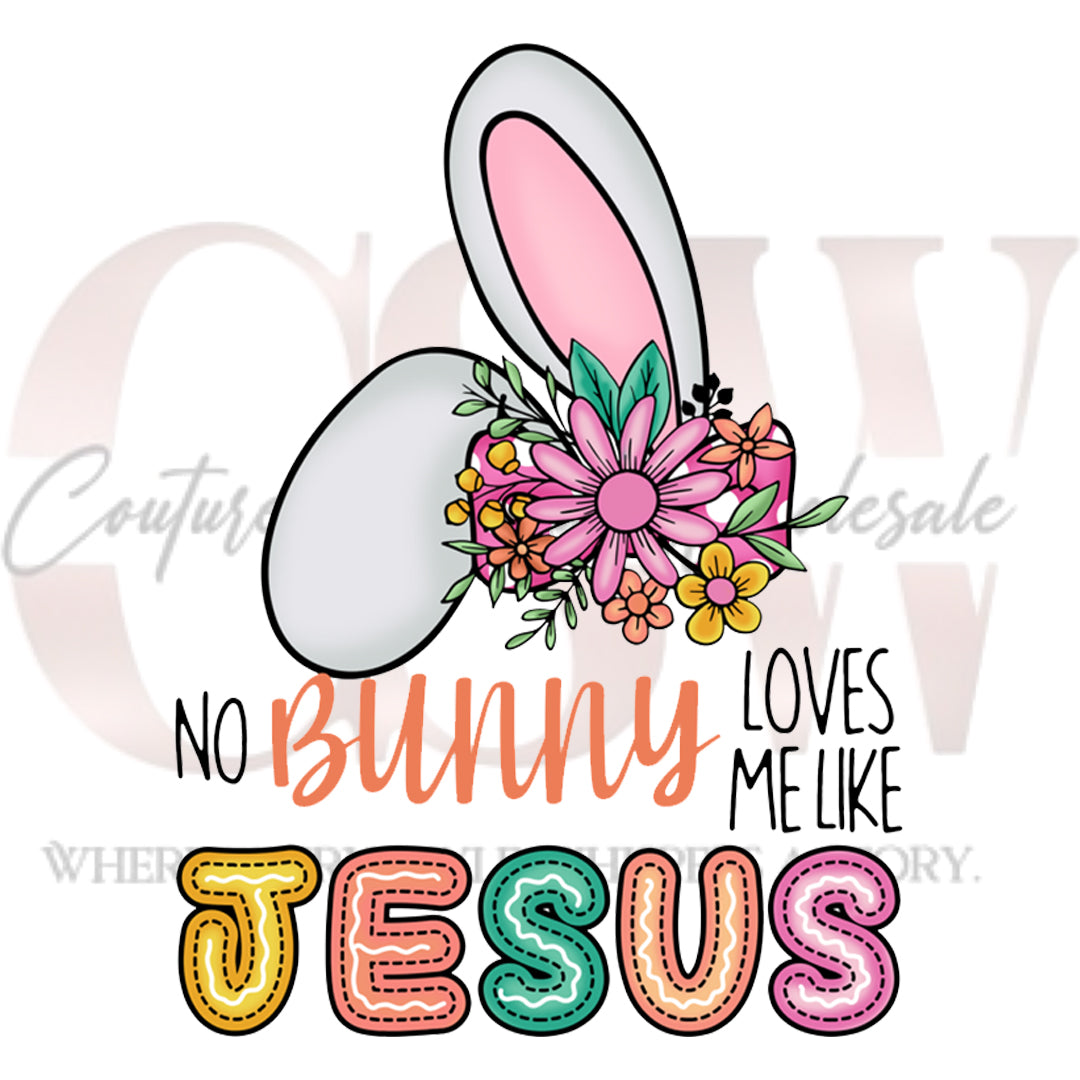 No Bunny Loves Me Like Jesus, Heat Transfers