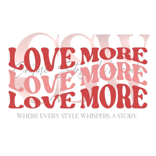 Love More, Heat Transfers