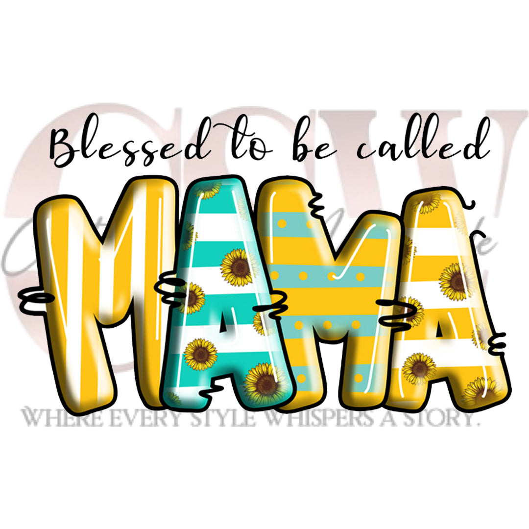 Blessed To Be Called Mama, Heat Transfers