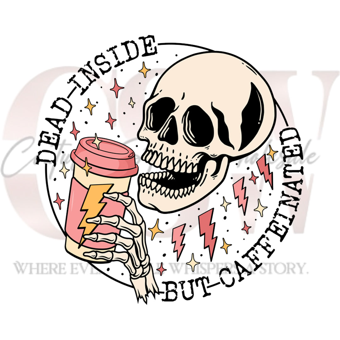 Dead Inside But Caffeinated, Heat Transfers