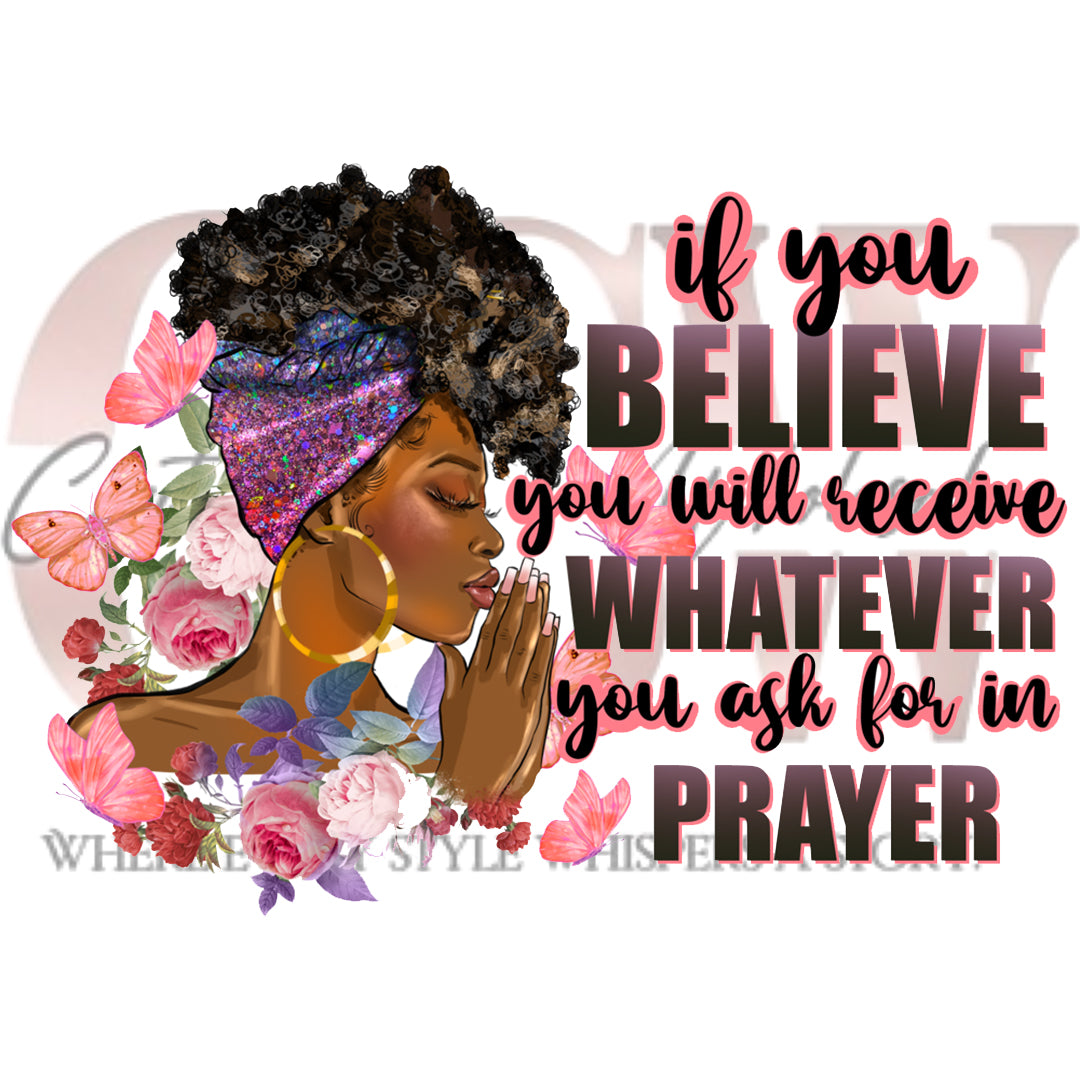 Believe In Prayer, Heat Transfers