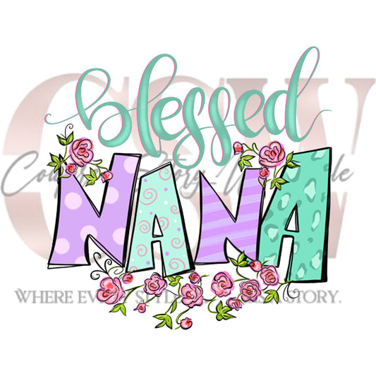 I'm A Blessed Nana Or Mamaw, Heat Transfers