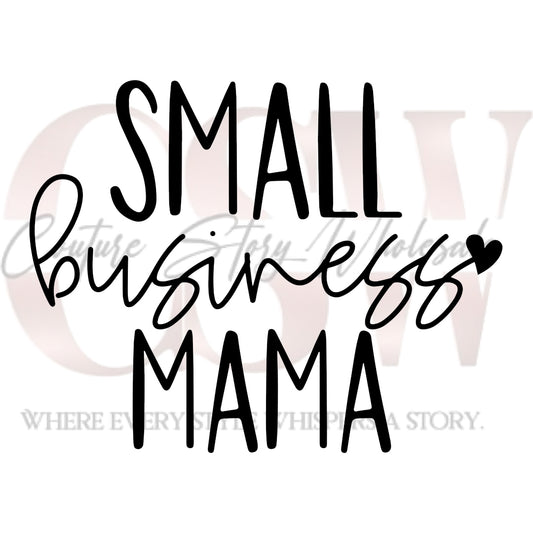 Small Business Mama, Heat Transfers