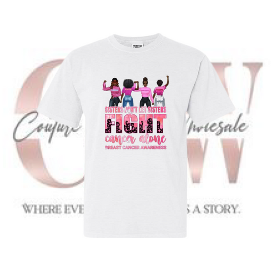 Sisters Fight Together, Tee