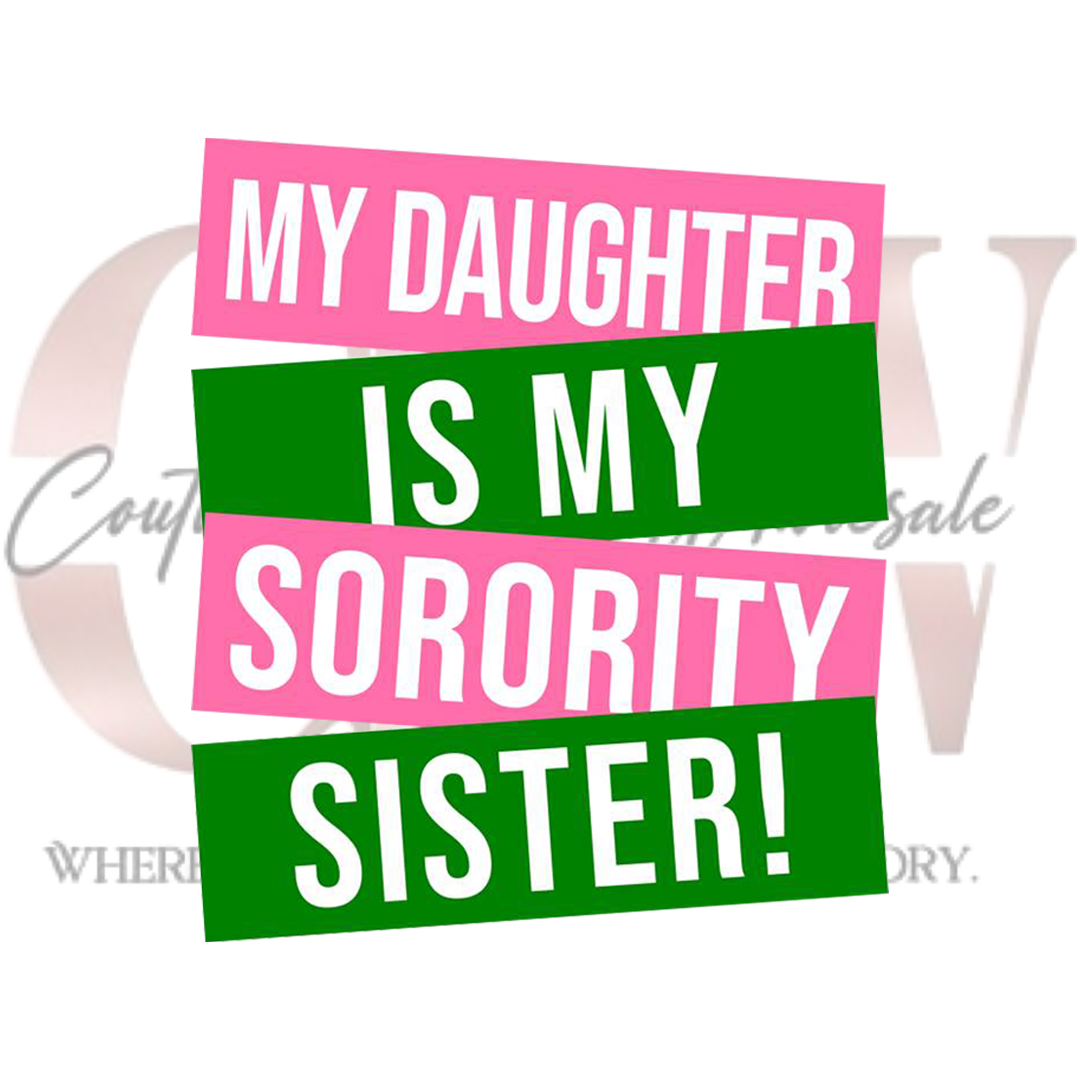 My Daughter is My Sorority Sister, Heat Transfers