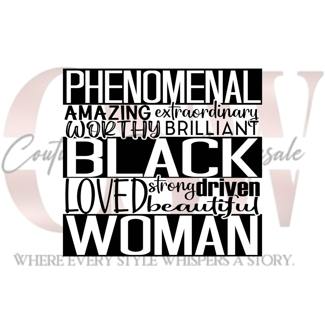 Phenomenal Black Woman, Heat Transfers