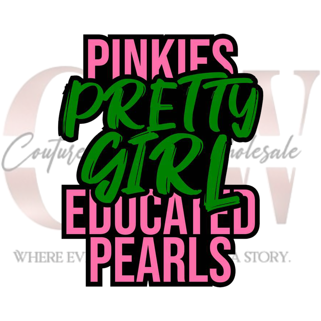 Pinkies Pretty Girl Educated Pearls, Heat Transfers